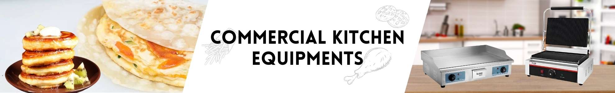 COMMERCIAL KITCHEN EQUIPMENTS